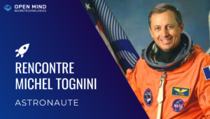 Conseils d’astronaute pour mieux vivre son confinement : Michel TOGNINI nous parle confinement et liberté